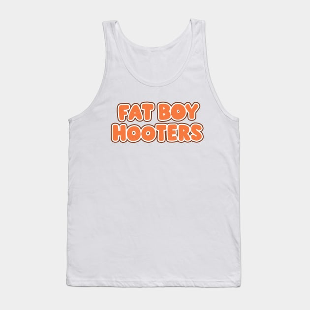 fat boy hooters Tank Top by ScarySpaceman